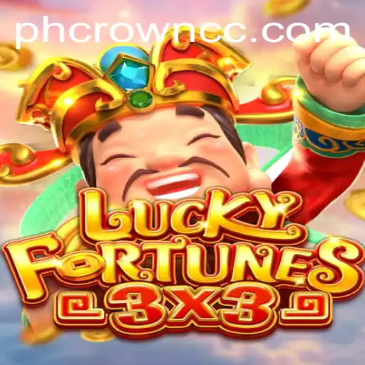 Discover the Thrills of LUCKYFORTUNES3x3: An Exciting Journey into Gaming